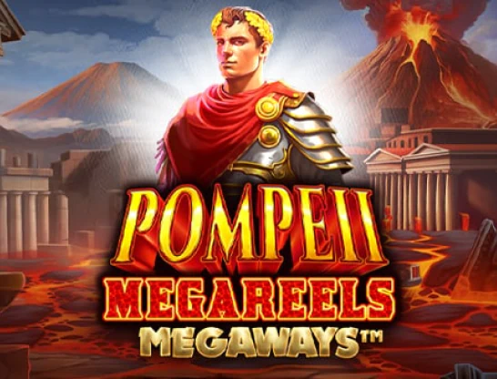 Pompeii Megareels Megaways